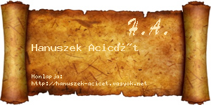 Hanuszek Acicét névjegykártya
